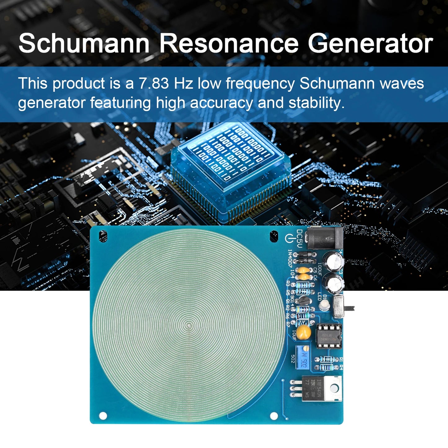 7.83Hz SCHUMANN WAVES RESONANCE GENERATOR